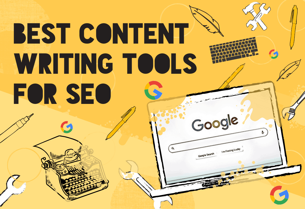 The Best Content Writing Tools For SEO Today